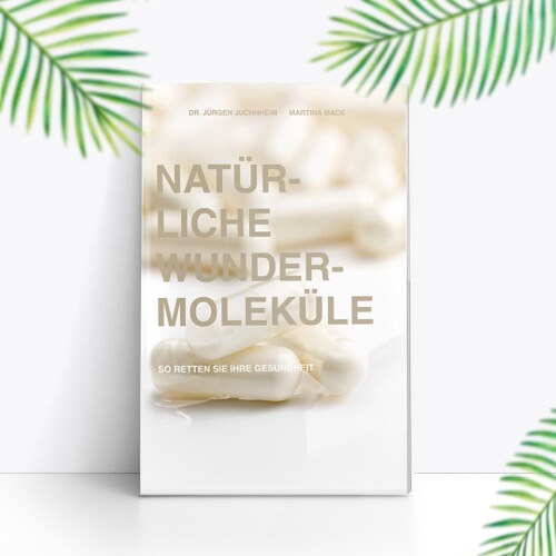 Book "Natural Miracle Molecules" – GERMAN